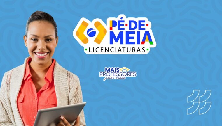 Aberto cadastro para participar do Pé-de-Meia Licenciaturas