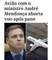 Avião que iria levar o Ministro do STF André Mendonça aborta descolagem